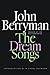 Dream Songs (FSG Classics) by 