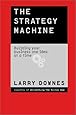 The Strategy Machine: Reinventing Your Business Every Day