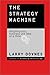 The Strategy Machine: Reinventing Your Business Every Day - Book by Larry Downes