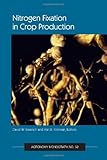 Nitrogen Fixation in Crop Production, , 0891181709