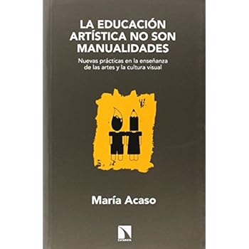 La educación artística no son manualidades (Mayor) La educación artística no son manualidades (Mayor)