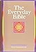 Everyday Bible: New Century Version, Clearly Translated for Life