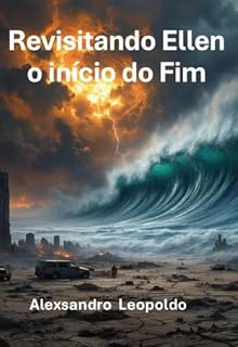 Livro Revisitando Ellen O Início do Fim