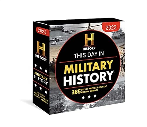13. 2023 History Channel This Day in Military History Boxed Calendar: