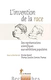 L'invention de la race (RECHERCHES) (French Edition) by 