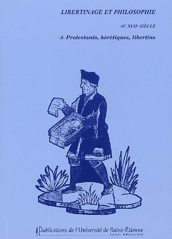 Libertinage et philosophie au XVIIe siècle