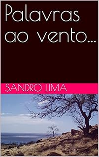 Livro Palavras ao vento...