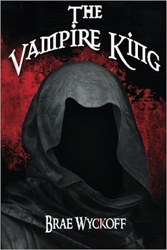 The Vampire King The Horn King Series Volume 3 Wyckoff Brae 9781514296028 Amazon Com Books