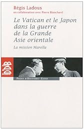 Le  Vatican et le Japon dans la guerre de la Grande Asie orientale