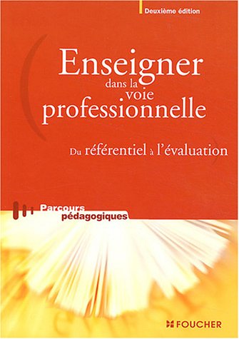 Enseigner dans la voie professionnelle