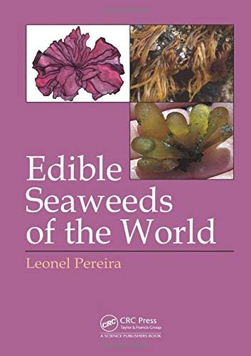 Edible Seaweeds of the World