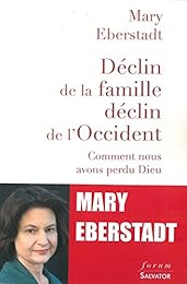 Déclin de la famille, déclin de l'Occident