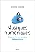Musiques numériques. Essai sur la vie nomade de la musique (H.C. ESSAIS) (French Edition) by