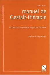 Manuel de Gestalt-thérapie
