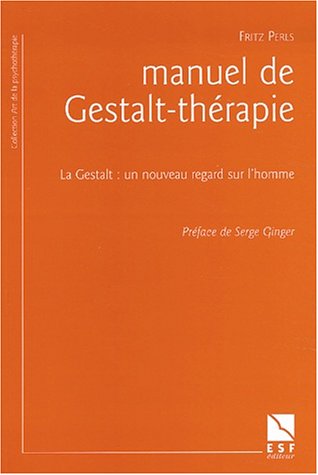 Manuel de Gestalt-thérapie