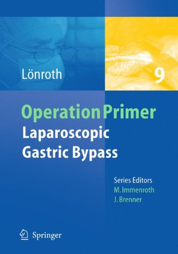Laparoscopic Gastric Bypass (Operation Primers)