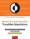 Troubles bipolaires : Manuel de psychoéducation by 