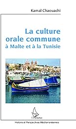 La  culture orale commune à Malte et à la Tunisie