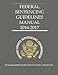 Federal Sentencing Guidelines 2016-2017