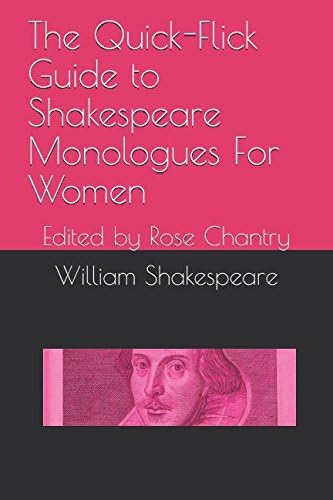 The Quick-Flick Guide to Shakespeare Monologues For Women Paperback – March 2, 2017
