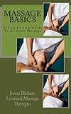 Image de Massage Basics: A step by step guide to at home massage