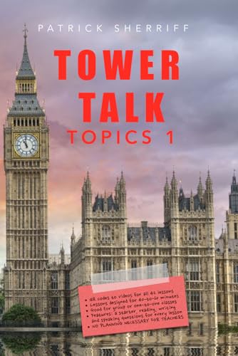 Tower Talk Topics 1: Read, write, listen, speak