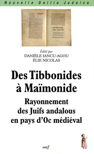 Des Tibbonides à Maïmonide