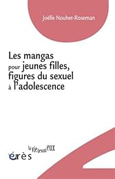 Les  mangas pour jeunes filles, figures du sexuel à l'adolescence