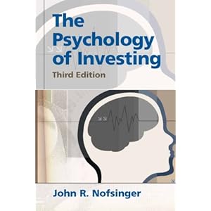 Psychology of Investing (3rd Edition)