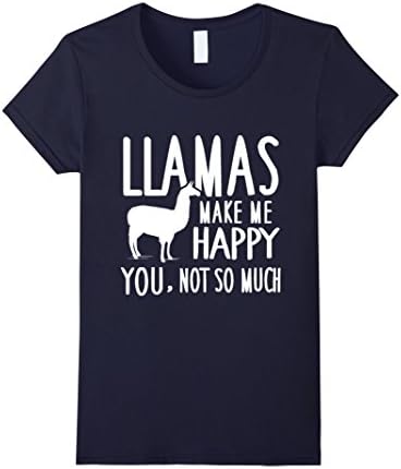 Women's Llamas Make Me Happy You Not So Much Llamas T-Shirt Small Navy