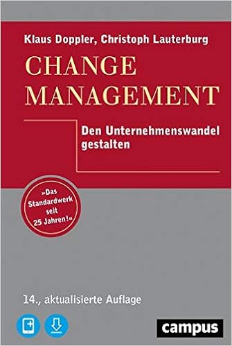 Change Management Den Unternehmenswandel Gestalten Plus E Book Inside Epub Mobi Oder Pdf Doppler Klaus Lauterburg Christoph 9783593512440 Amazon Com Books