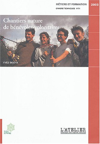 Chantiers nature de bénévoles-volontaires