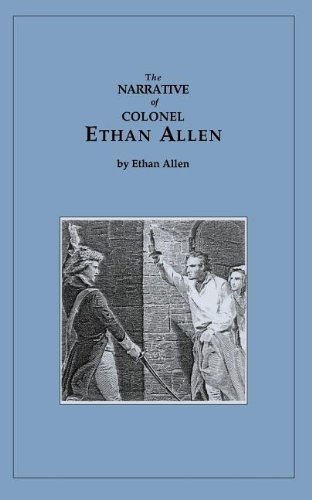 Narrative of Ethan Allen (Applewood Books)
