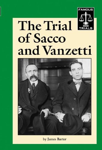 Download The Trial of Sacco and Vanzetti (Famous Trials)