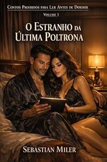 Livro O Estranho da Última Poltrona (Contos Proibidos para Ler Antes de Dormir Livro 1)