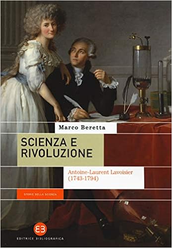 Marco Beretta – Scienza e rivoluzione (2019)