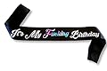 It's My F***ING Birthday Satin Sash - Funny Birthday Party Decorations - 21st Birthday