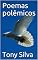 Livro Poemas polêmicos (Série editorial 11 Livro 1)