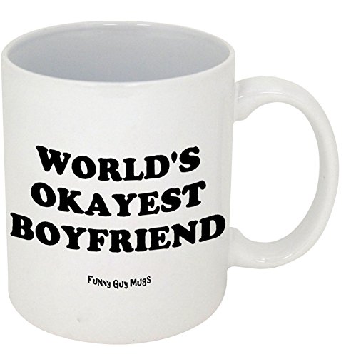 Funny Guy Mugs World's Okayest Boyfriend Ceramic Coffee Mug, White, 11-Ounce