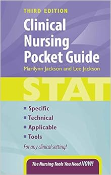 Clinical Nursing Pocket Guide Clinical Nursing Pocket Guide