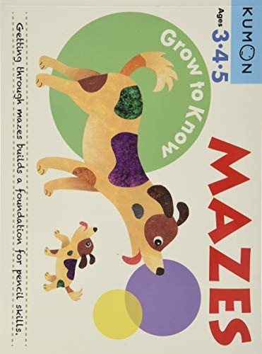 Grow to Know: Mazes (Ages 3 4 5)