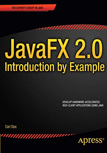 !Best JavaFX 2.0: Introduction by Example: Introduction by Example (Expert's Voice in Java) KINDLE