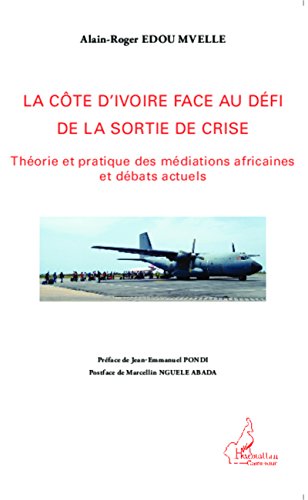 La  Côte d'Ivoire face au défi de la sortie de crise