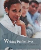 Writing Public Lives: From Personal Interests To Public Rhetoric 0738042552 Book Cover