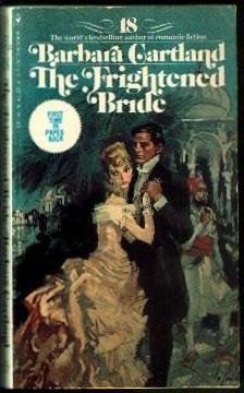 The Frightened Bride (The Bantam Barbara Cartland Library #18)
