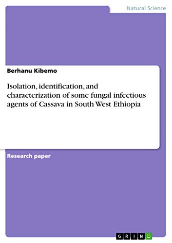 Isolation, identification, and characterization of some fungal infectious agent…