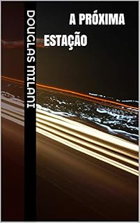Livro A Próxima Estação
