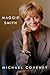 Maggie Smith: A Biography by 