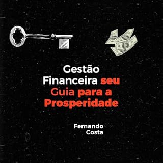 Livro Gestão Financeira: Seu Guia para a Prosperidade