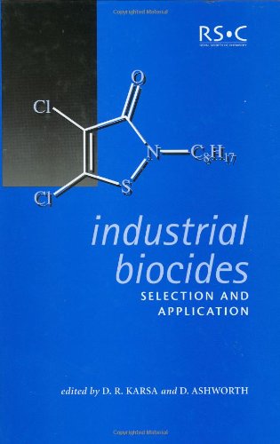 Industrial Biocides: Selection and Application (Special Publications)